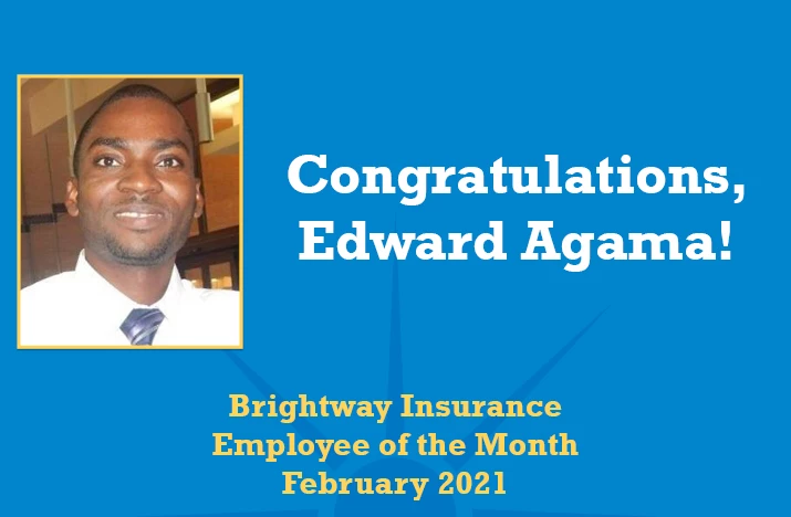 Brightway names Edward Agama Employee of the Month for February 2021